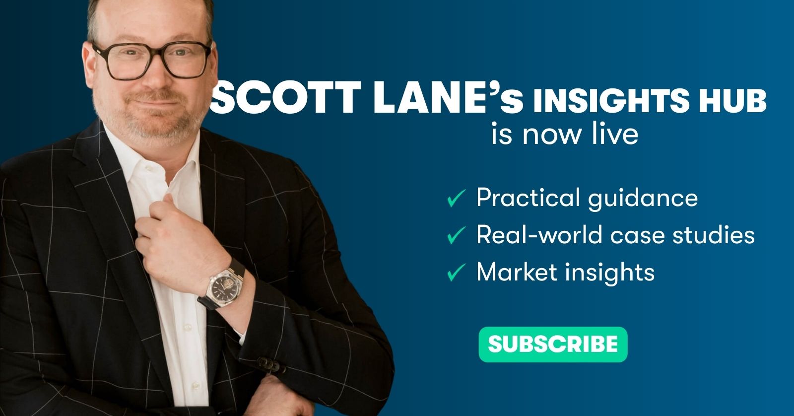 Scott Lane’s Insights Hub is now live